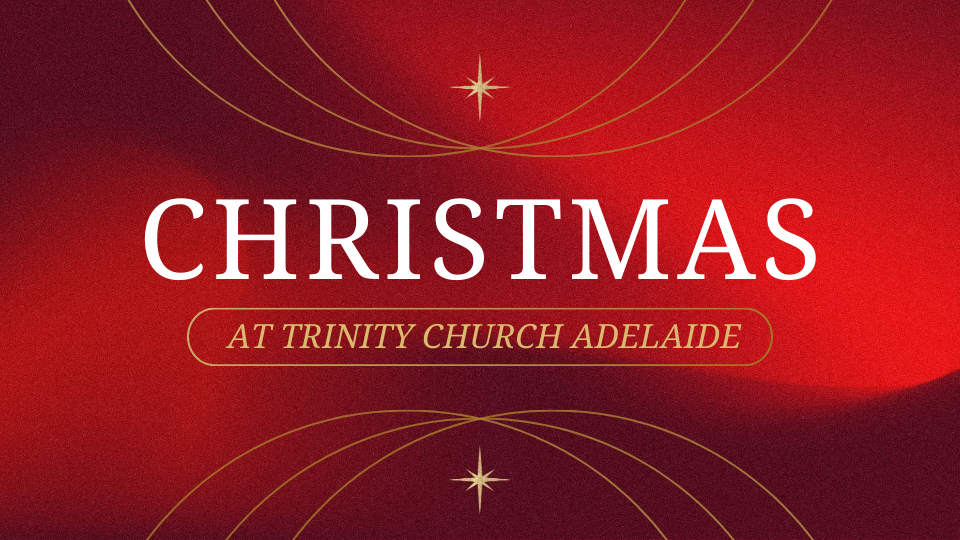 Christmas at Trinity Church Adelaide